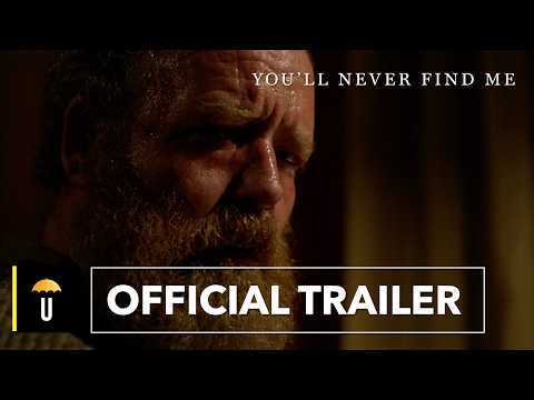 You'll Never Find Me | Official Trailer