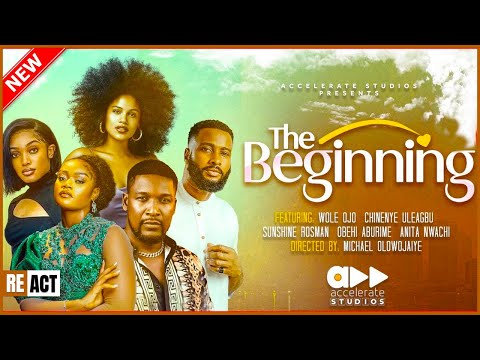 THE BEGINNING: WOLE OJO, CHINENYE ULEAGBU, SUNSHINE ROSMAN (NEW NIGERIAN NOLLYWOOD MOVIE 2024)