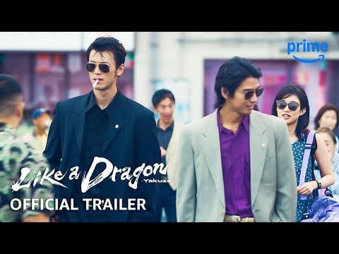 Like A Dragon: Yakuza - Official Trailer | Prime Video