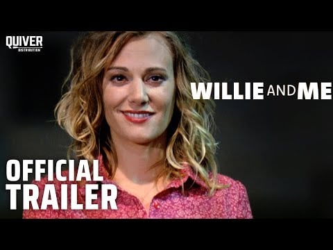 Willie and Me | Official Trailer