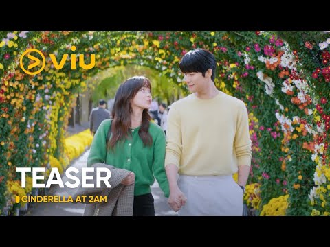 [TEASER] Cinderella At 2AM | Moon Sang Min, Shin Hyun Been | Viu Original