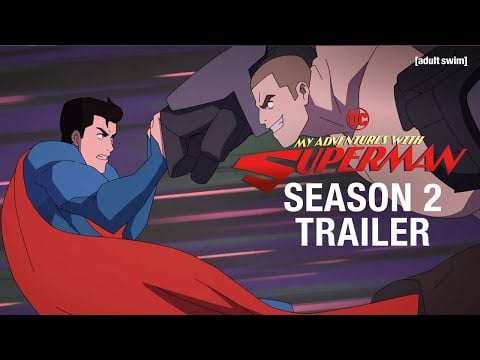 My Adventures with Superman | SEASON 2 TRAILER | adult swim