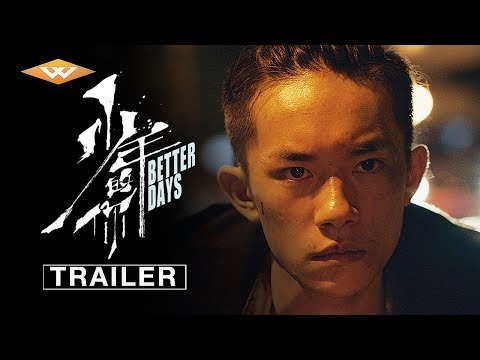 BETTER DAYS Official Trailer | Oscar Nominee: Best International Feature Film (Hong Kong)