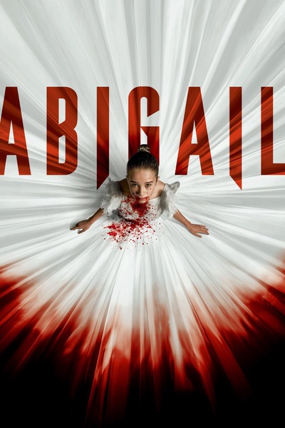 Abigail (2024) | Hollywood Movie