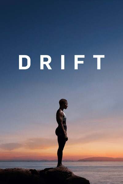 Drift (2023) | Hollywood Movie