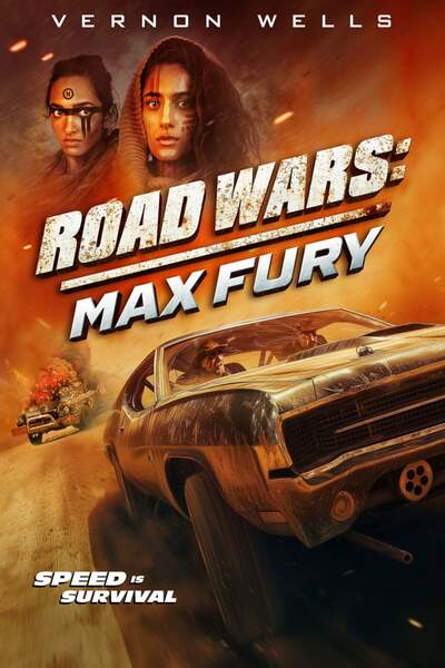 Road Wars Max Fury (2024) | Hollywood Movie