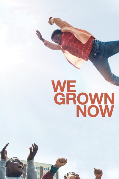 We Grown Now (2023) | Hollywood Movie