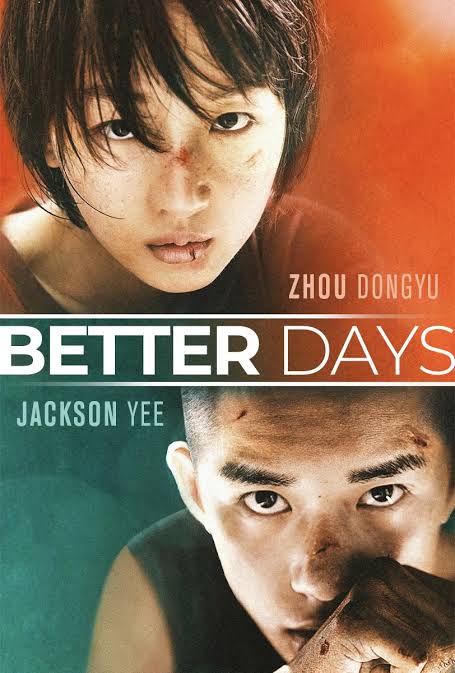 Better Days (2019) | Chinese Movie