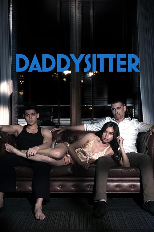 Daddysitter (2024) | 18+ Filipino Movie