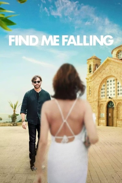 Find Me Falling (2024) |  Hollywood Movie