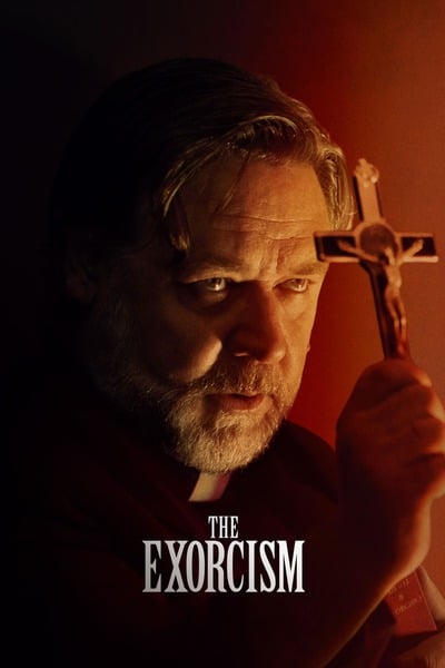 The Exorcism (2024) | Hollywood Movie