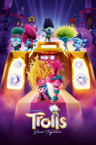 Trolls Band Together (2023) | Animation Movie