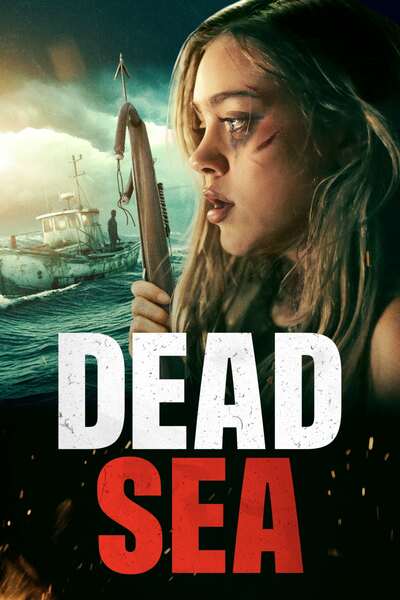 Dead Sea (2024) |  Hollywood Movie