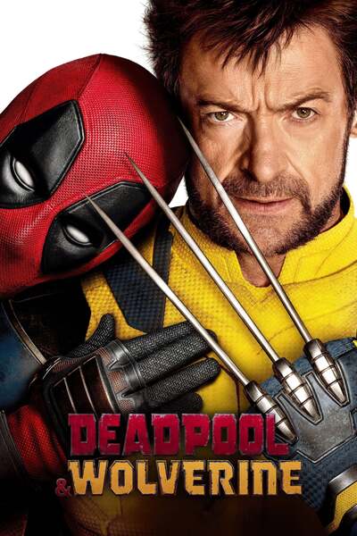 Deadpool &Amp; Wolverine (2024) | Hollywood Movie