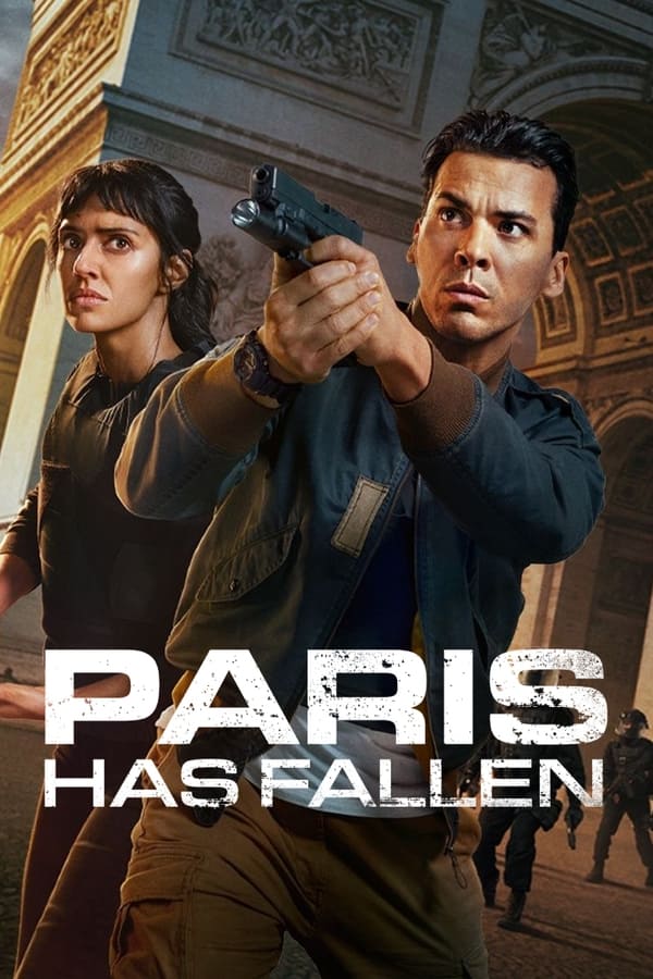 Paris Has Fallen S01 (Episode 7 Added)| Tv Series