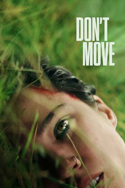 Dont Move (2024) | Hollywood Movie