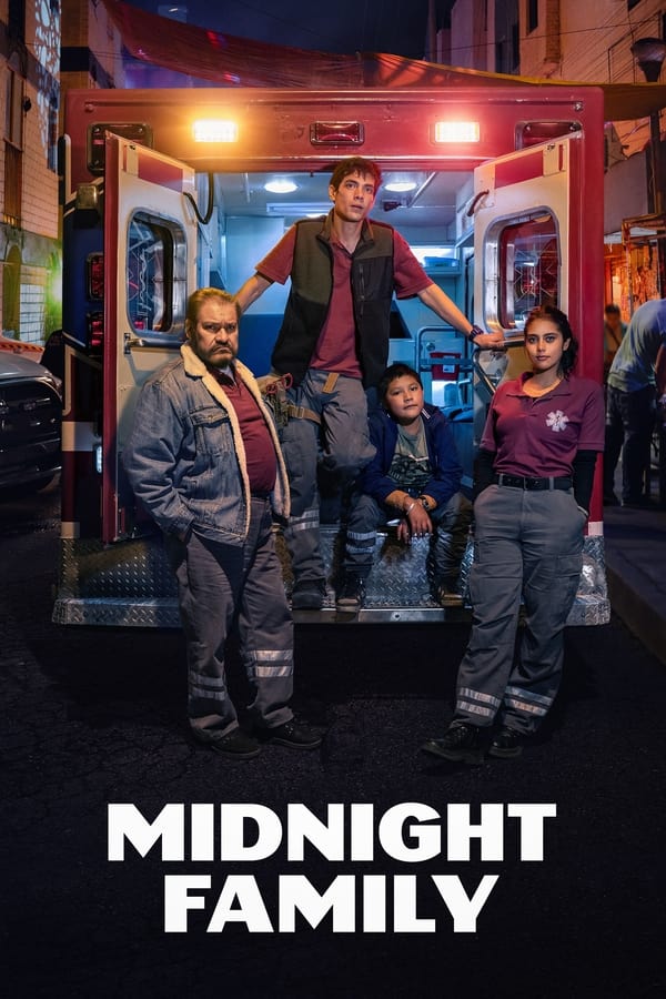 Midnight Family S01 (Episode 1-7 Added) | Spanish Tv Series