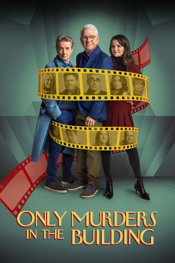 Only Murders In The Building S04 (Episode 9 Added) | Tv Series