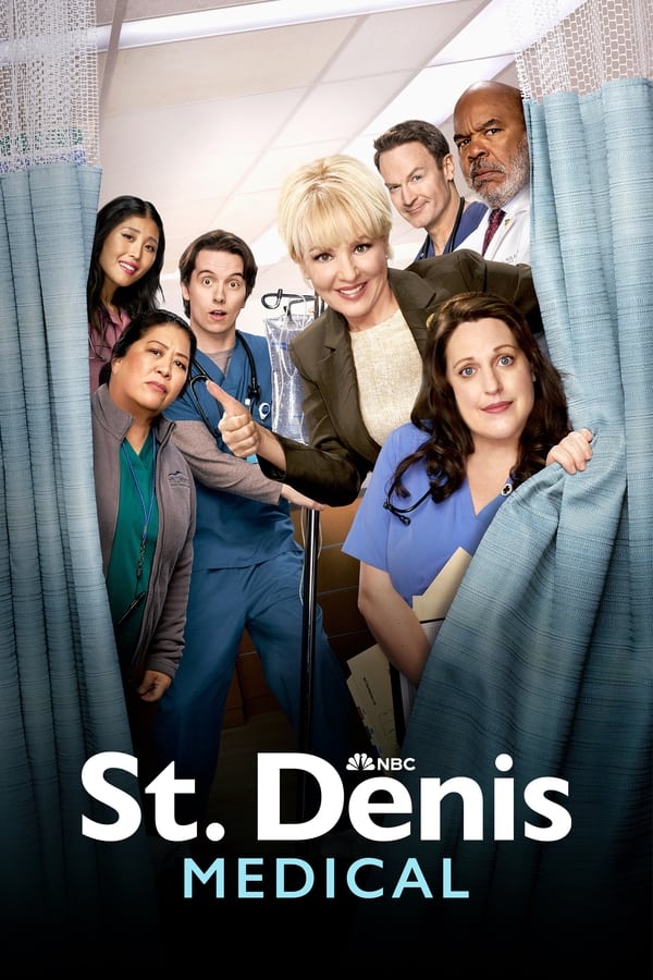 St. Denis Medical S01 (Episode 1 Added) | Tv Series