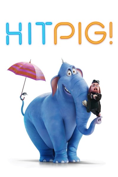 Hitpig (2024) | Animation Movie