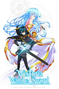 Read more about the article Wistoria Wand and Sword S01 (Episode 0.5 – 10 Added) | Tv Series