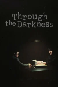 Read more about the article Through the Darkness S01 (Complete) | Korean Series