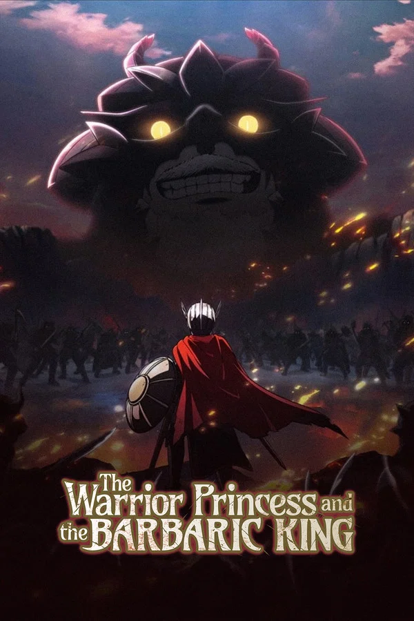 Read more about the article The Warrior Princess and the Barbaric King S01 (Episode 1 – 10 Added) | Anime Series