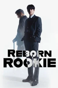 Read more about the article Reborn Rookie S01 (Episode 1 –  5 Added) | Korean Series