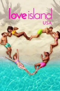 Read more about the article Love Island USA S08 (Episode 1 – 10 Added) | TV Series