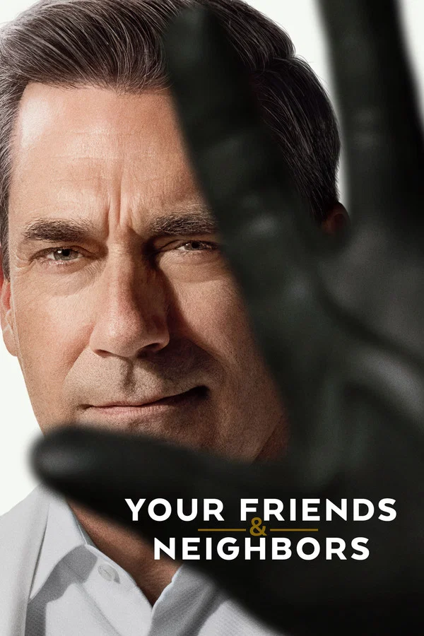 Read more about the article Your Friends and Neighbors S02 (Complete) | Tv Series