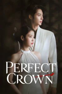 Read more about the article Perfect Crown S01 (Complete) | Korean Series