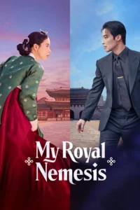 Read more about the article My Royal Nemesis S01 (Episode 1 – 12 Added) | Korean Series