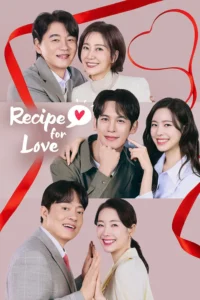 Read more about the article Recipe For Love S01 (Episode 1 – 38 Added) | Korean Series