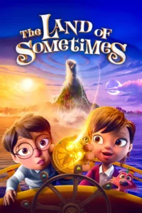 Read more about the article The Land of Sometimes (2026)