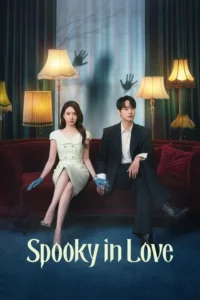 Read more about the article Spooky in Love S01 (Episode 4 Added) | Korean Series