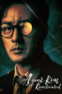 Read more about the article Agent Kim Reactivated S01 (Complete) | Korean Series