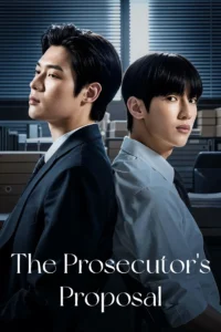 Read more about the article The Prosecutor’s Proposal S01 (Episode 1 & 10 Added) | Korean Series