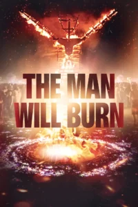 Read more about the article The Man Will Burn S01 (Episode 3 Added) | TV Series