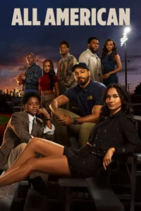 Read more about the article All American S08 (Episode 1 – 7 Added) | TV Series