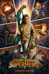 Read more about the article The Great Grand Superhero: Aliens Ka Aagman (2026)
