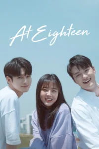 Read more about the article At Eighteen S01 (Complete) | Korean Series
