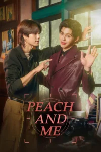 Read more about the article Peach and Me (Episode 4 Added) | Thai Series