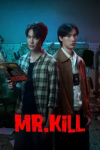 Read more about the article Mr.Kill S01 (Episode 1 – 4 Added) | Thai Series