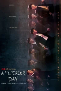 Read more about the article A Superior Day S01 (Complete) | Korean Series