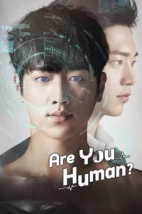 Read more about the article Are You Human? S01 (Complete) | Korean Series