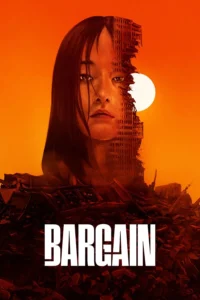 Read more about the article Bargain S01 (Complete) | Korean Series