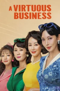 Read more about the article A Virtuous Business S01 (Comlplete) | Korean Series
