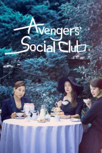 Read more about the article Avengers Social Club S01 (Complete) | Korean Series