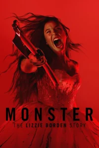 Read more about the article Monster: The Lizzie Borden Story S01 (Complete) | Tv Series