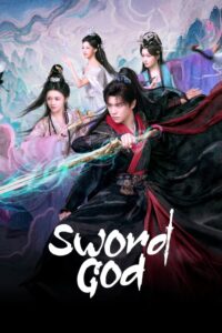 Read more about the article Sword God S01 (Episode 1 – 6 Added) | Chinese Drama